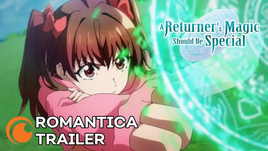 Video for the series A Returner's Magic Should Be Special — Romantica Trailer [Subtitled]