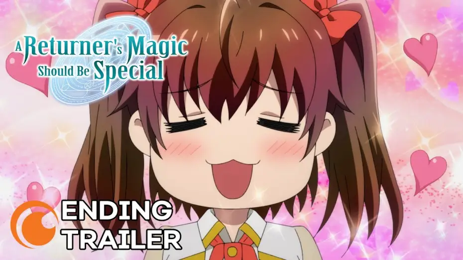 Video for the series A Returner's Magic Should Be Special — ED Trailer [Subtitled]