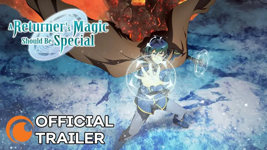 Video for the series A Returner's Magic Should Be Special — Official Trailer [Subtitled]