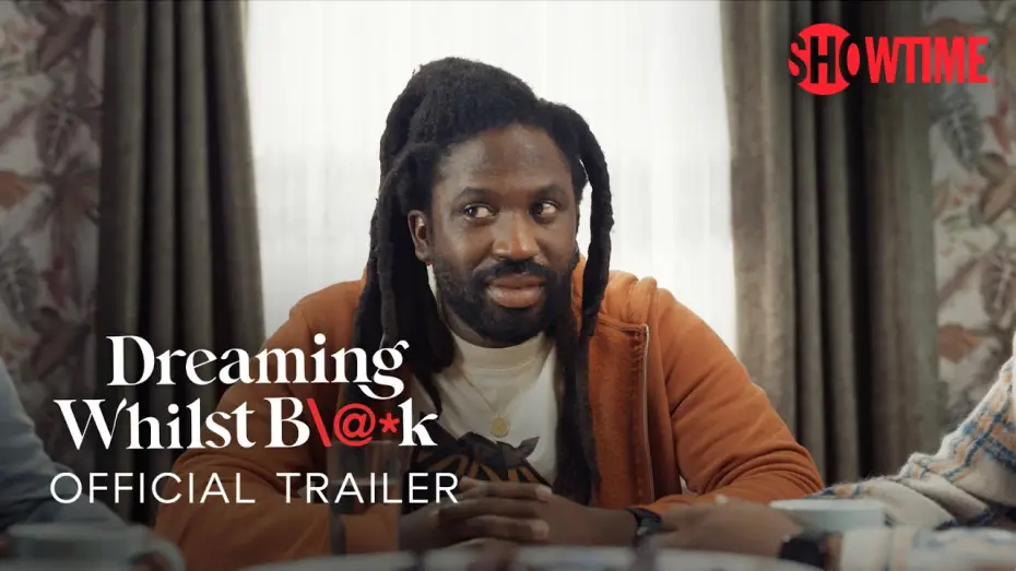 Video for the series Dreaming Whilst Black — Official Showtime Trailer