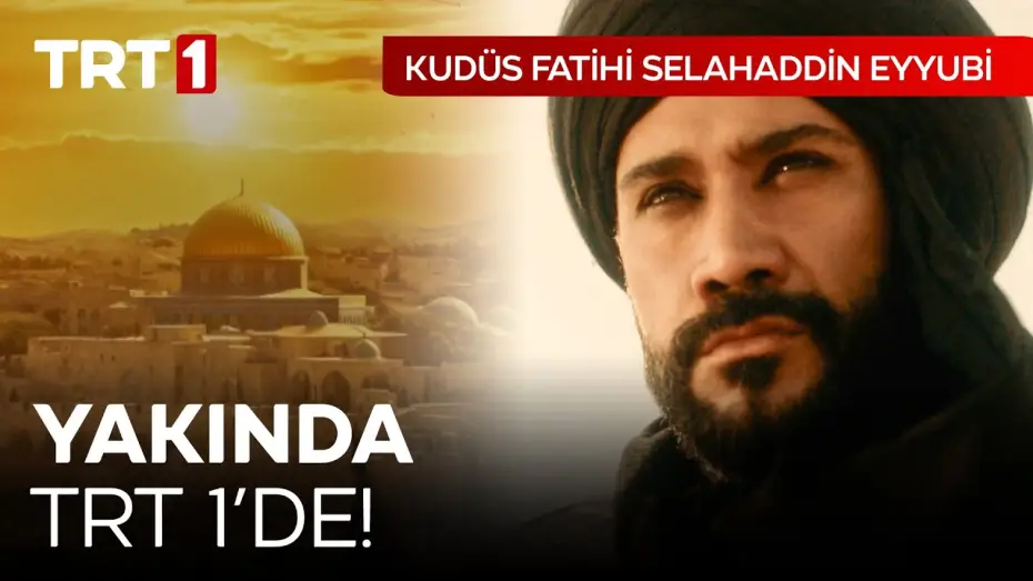 Video for the series Saladın: The Conqueror of Jerusalem — Kudüs Fatihi Selahaddin Eyyubi Yakında TRT 1'de! @selahaddineyyubitrt