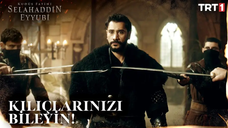 Video for the series Saladın: The Conqueror of Jerusalem — Yarın Fetih İçin Geleceğim! - Kudüs Fatihi Selahaddin Eyyubi 6. Bölüm