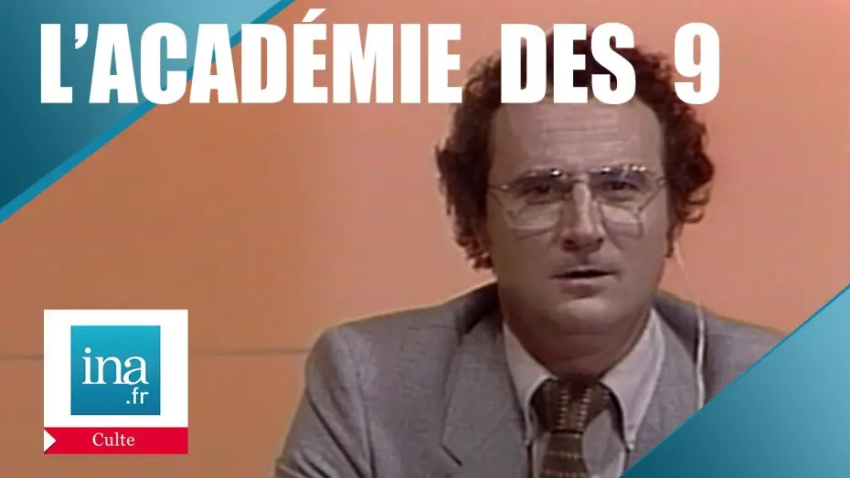 Video for the series L'Académie des 9 — L'Académie des 9 avec Daniel Prévost, Valérie Lemercier …. | Archive INA