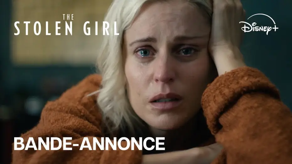 Video for the series The Stolen Girl — The Stolen Girl - Bande-annonce officielle [VF]