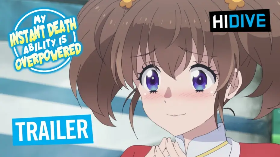 Video for the series My Instant Death Ability Is Overpowered — Teaser [Subtitled]