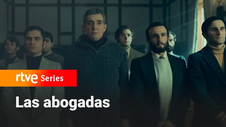 Video for the series Las abogadas — Las abogadas: Se reanuda el juicio de los 10 de Carabanchel  #lasabogadas4 | RTVE Series