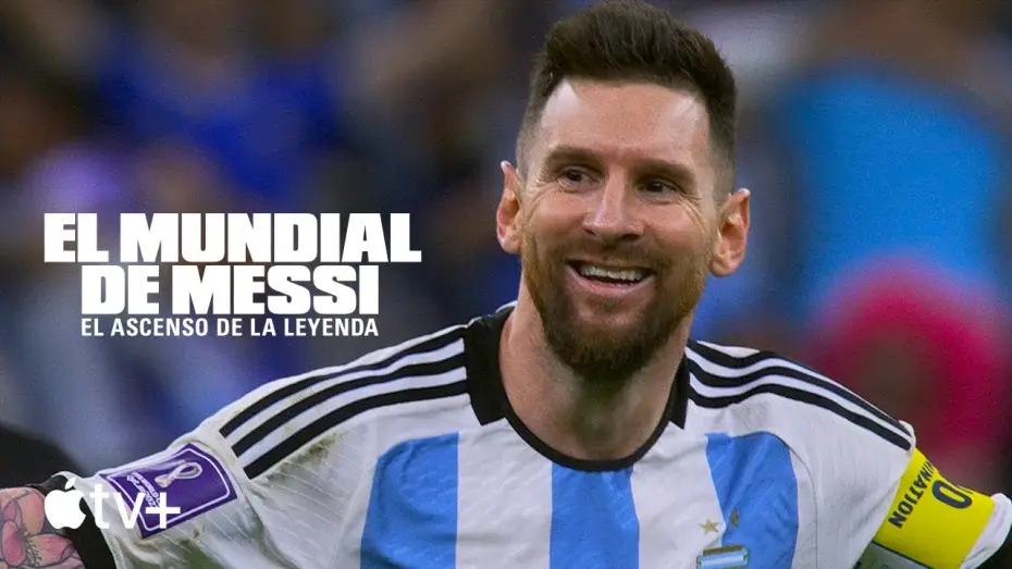 Video for the series Messi's World Cup: The Rise of a Legend — Teaser oficial [Subtitulado]