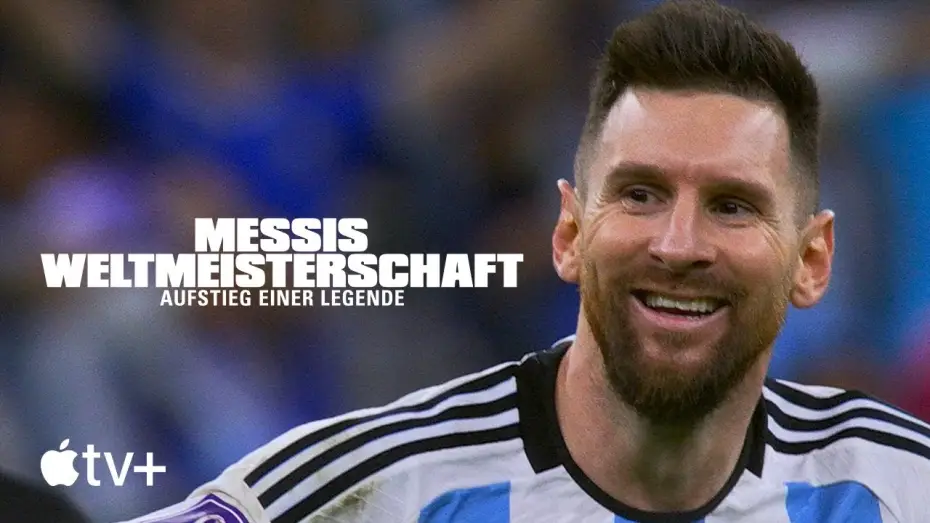 Video for the series Messi's World Cup: The Rise of a Legend — Offizieller Teaser [OmU]