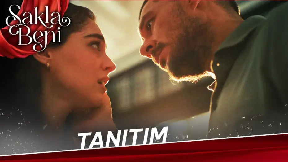 Видео к сериалу Sakla Beni — Sakla Beni - Tanıtım