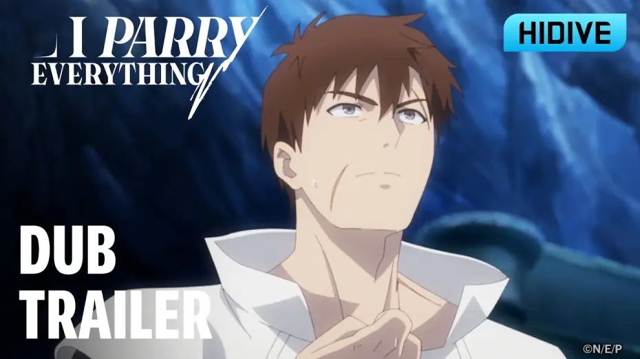 Video for the series I Parry Everything — Dub Trailer