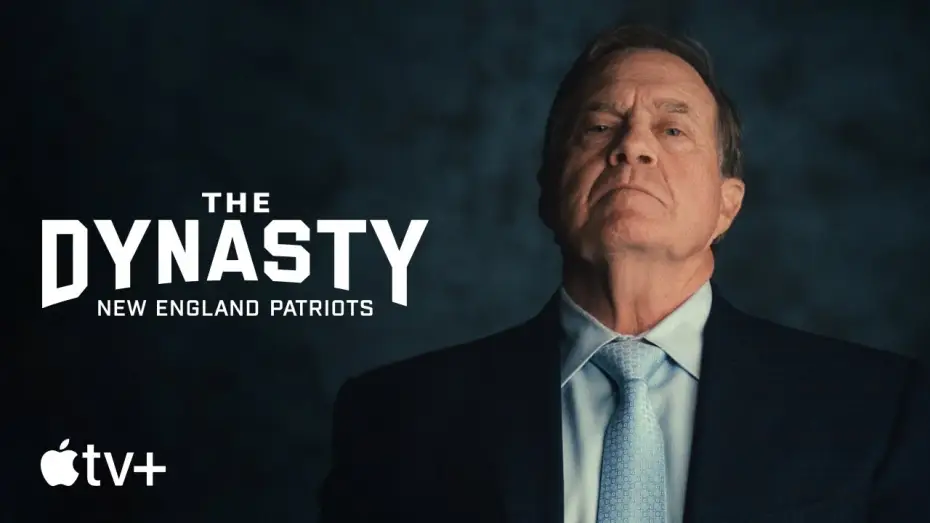 Video for the series The Dynasty: New England Patriots — Official Trailer