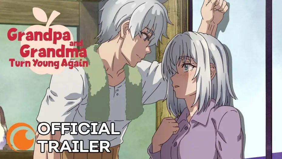 Video for the series Grandpa and Grandma Turn Young Again — Official Trailer [Subtitled]