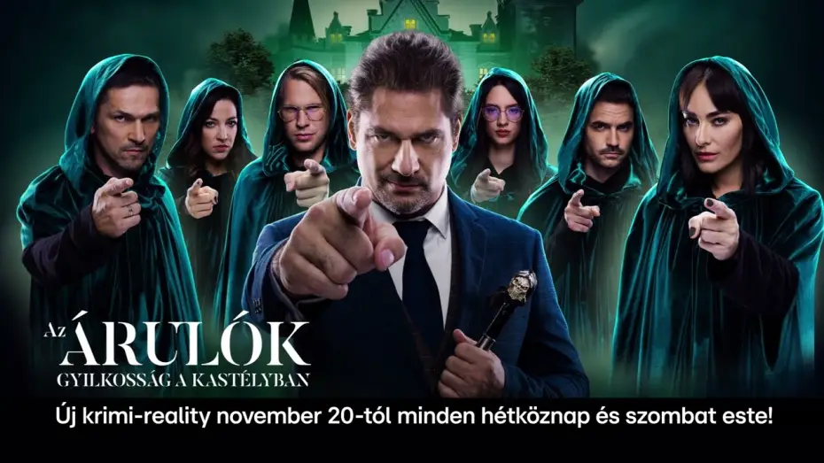 Video for the series The Traitors Hungary — Az Árulók - Gyilkosság a kastélyban / November 20-tól az RTLen!