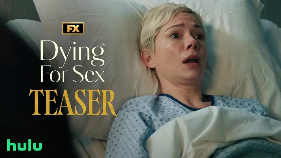 Видео к сериалу Dying for Sex — Teaser - What Do You Fantasize About?