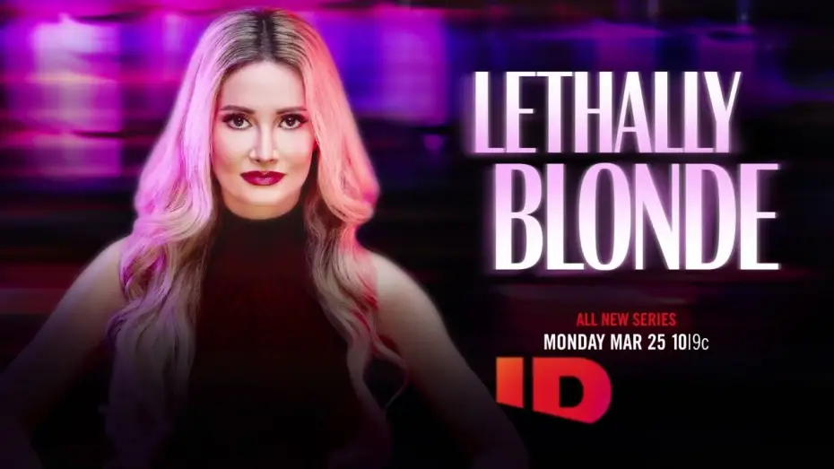 Video for the series Lethally Blonde — Official Trailer