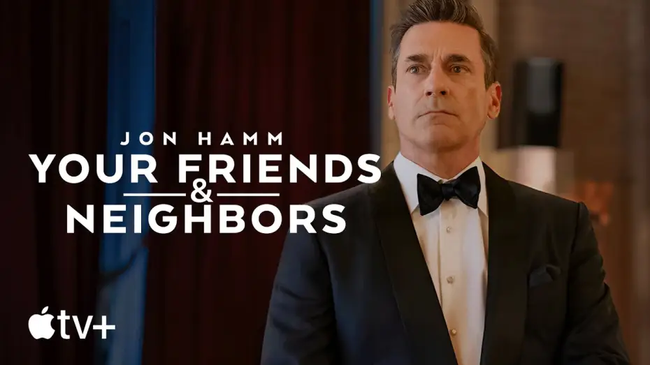 Видео к сериалу Your Friends & Neighbors — Official Trailer
