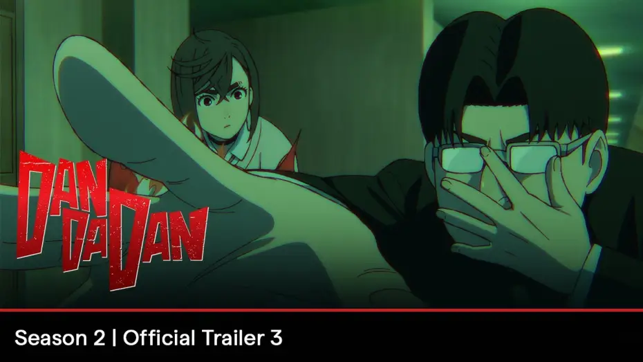 Video for the series Dan Da Dan — Season 2 Official Trailer 3 [Subtitled]