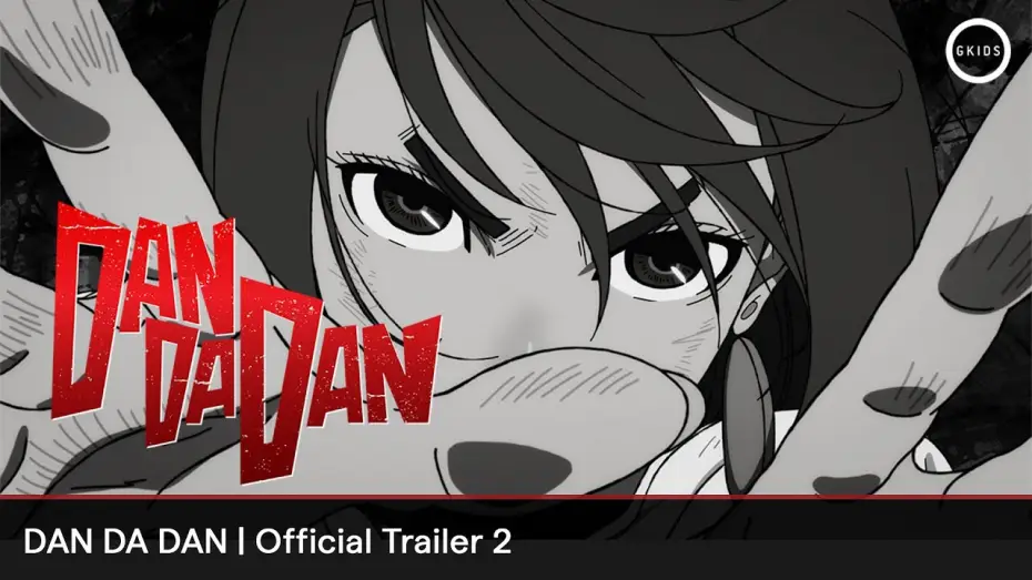 Видео к сериалу Dan Da Dan — Official Trailer 2 [Subtitled]