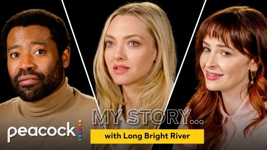 Video for the series Long Bright River — Amanda Seyfried & the Cast of Long Bright River Share Their Stories of Loyalty Friendship, & Family