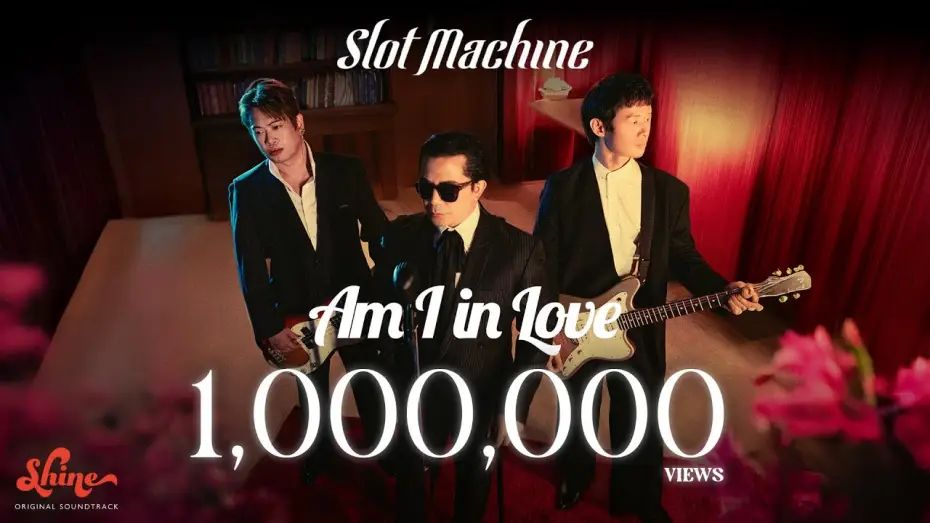 Video for the series Shine — Slot Machine - Am I in Love (“Shine” Original Soundtrack) [Official Music Video]
