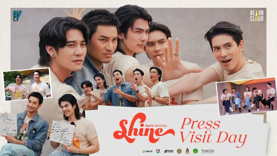 Video for the series Shine — Shine | Press Visit Day