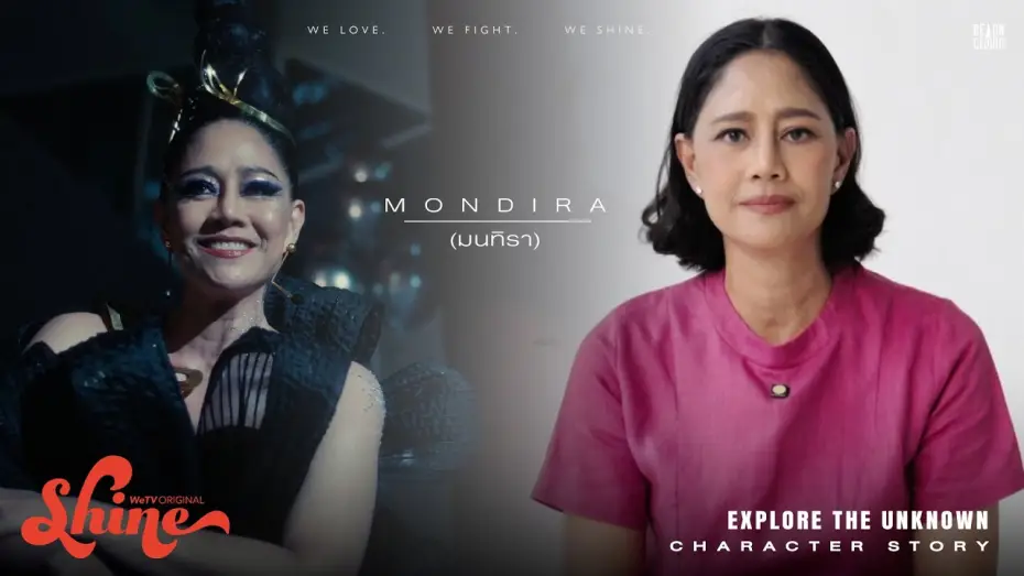 Video for the series Shine — Shine | Character Story : Mondira