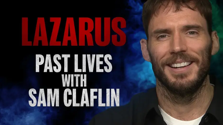 Video for the series Harlan Coben's Lazarus — Miniseries — Sam Claflin Breaks Down His Characters from Daisy Jones, Journey's End, The Hunger Games & More