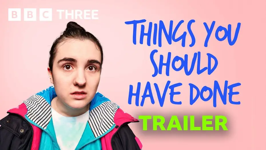 Видео к сериалу Things You Should Have Done — Things You Should Have Done l Trailer