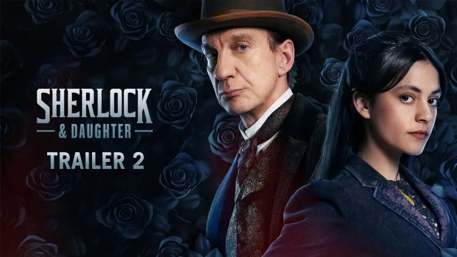 Video for the series Sherlock & Daughter — Trailer 2