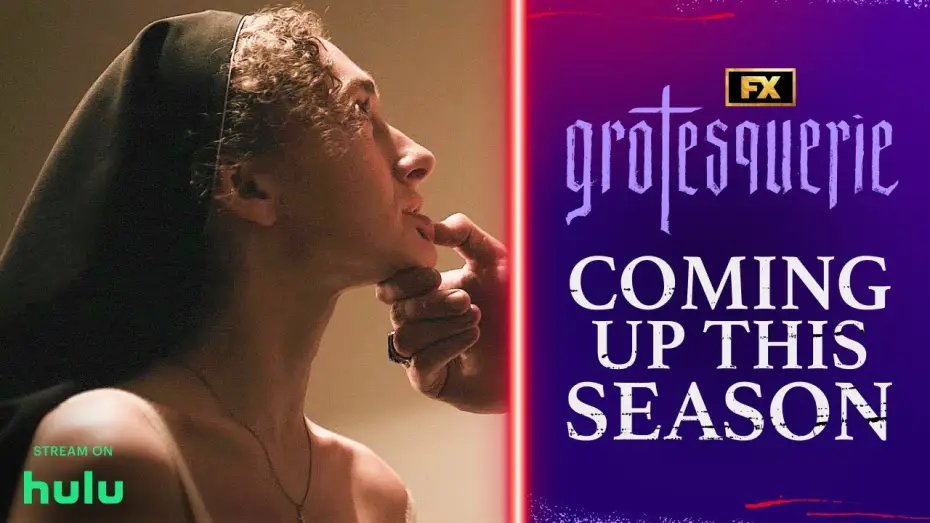 Video for the series Grotesquerie — Coming Up This Season