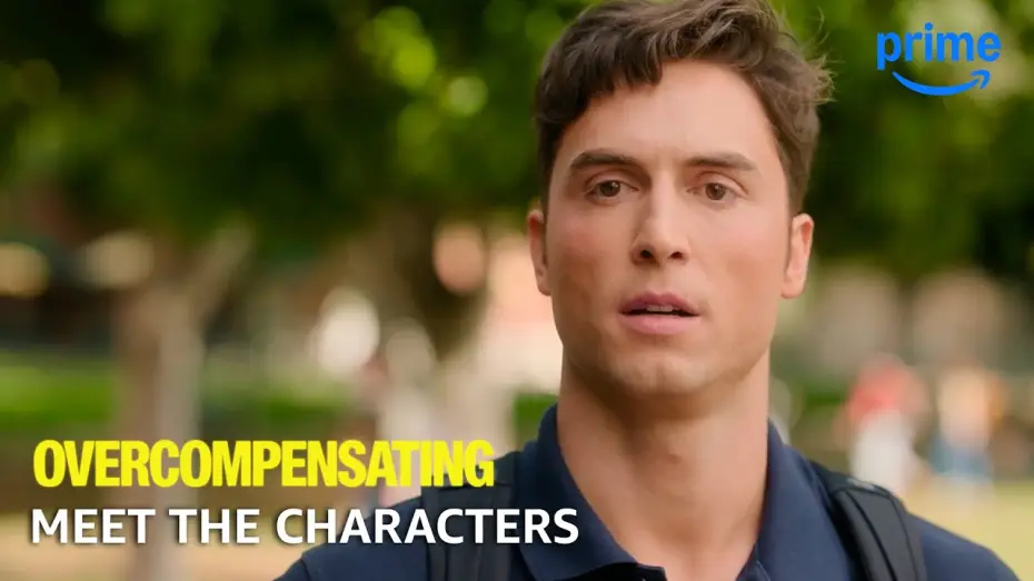 Video for the series Overcompensating — Season 1 — Meet the Characters