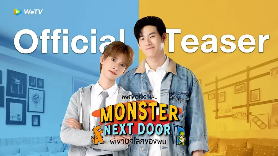 Video for the series Monster Next Door — [Official Teaser] Monster Next Door พี่เขาบุกโลกของผม | WeTV Original