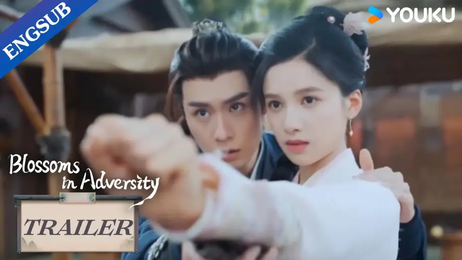 Video for the series Blossoms in Adversity — Trailer: Hu Yitian remains devoted to Zhang Jingyi through hardships | Blossoms in Adversity | YOUKU