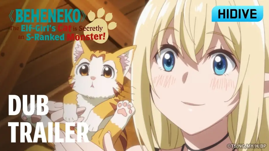 Video for the series Beheneko: The Elf-Girl's Cat Is Secretly an S-Ranked Monster! — Dub Trailer