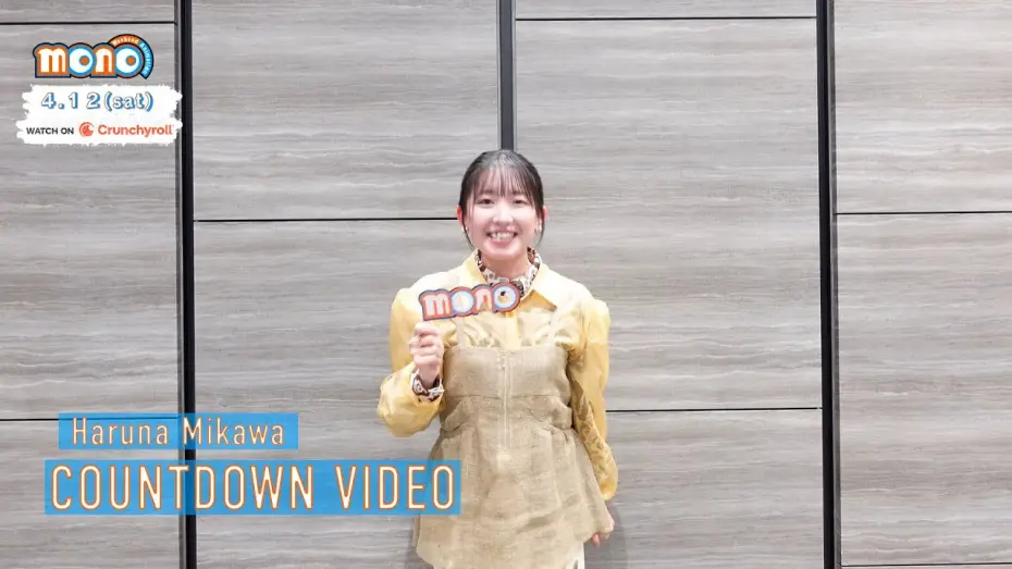 Видео к сериалу mono — Countdown Video -  Haruna Mikawa [Subtitled]