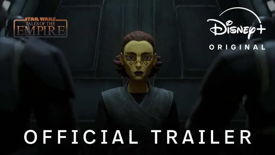 Video for the series Star Wars: Tales of the Empire — Official Trailer