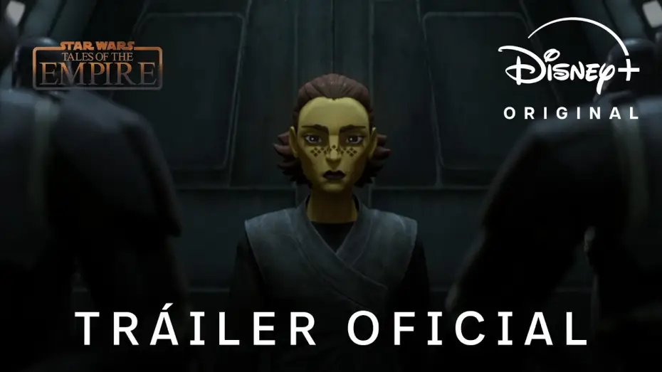 Video for the series Star Wars: Tales of the Empire — Tráiler oficial en castellano