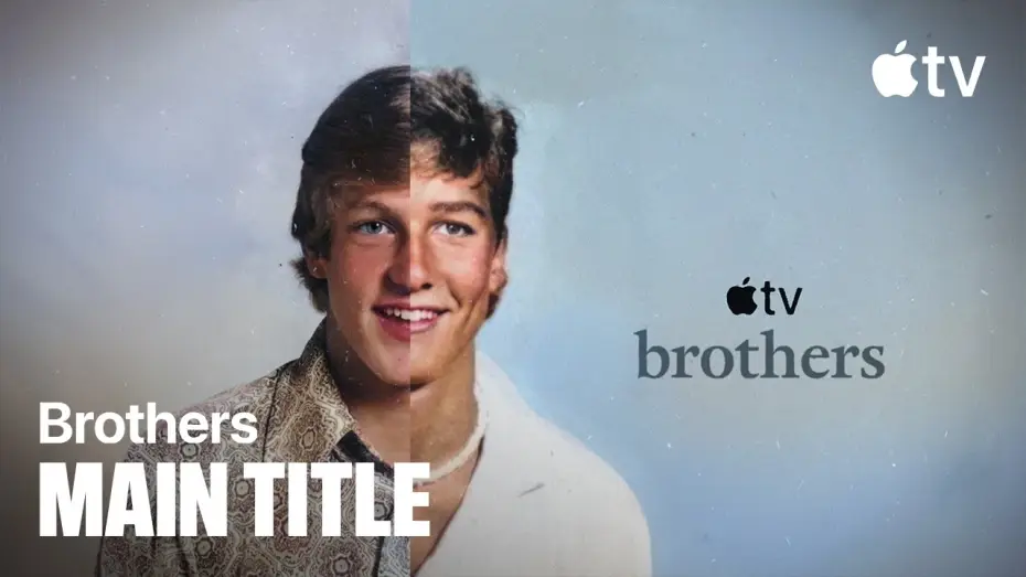 Video for the series Brothers — Opening Credits