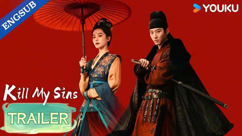 Видео к сериалу Kill My Sins — 【Official Trailer】Kill My Sins: I want those who hurt me to be punished!💪✨ | YOUKU