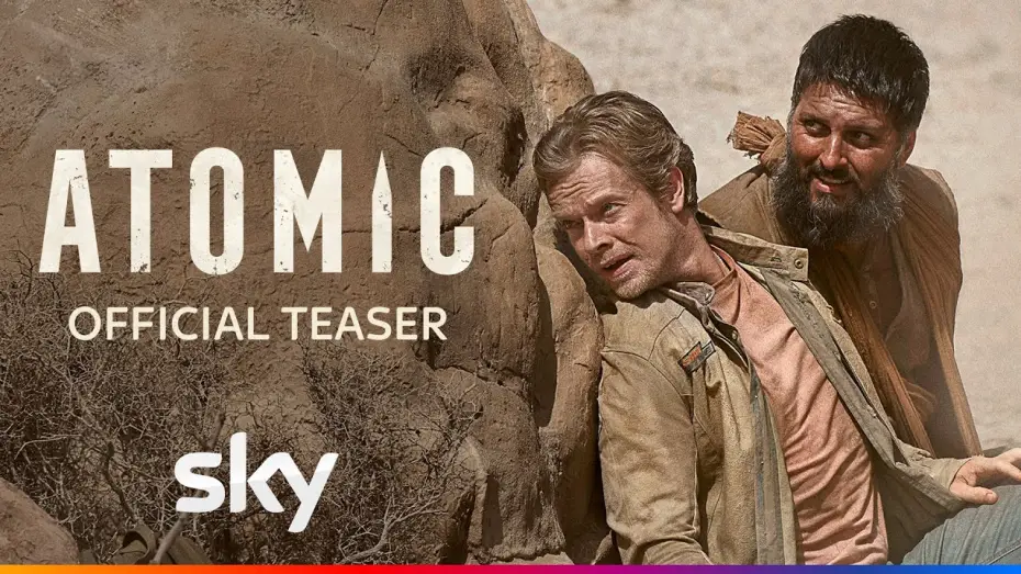 Video for the series Atomic — Official Teaser