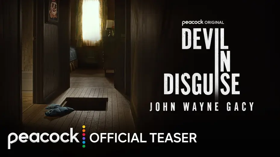Video for the series Devil in Disguise: John Wayne Gacy — Official Teaser