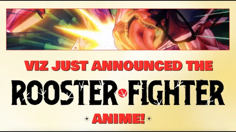 Video for the series Rooster Fighter — The Rooster Fighter Anime is Coming Soon!