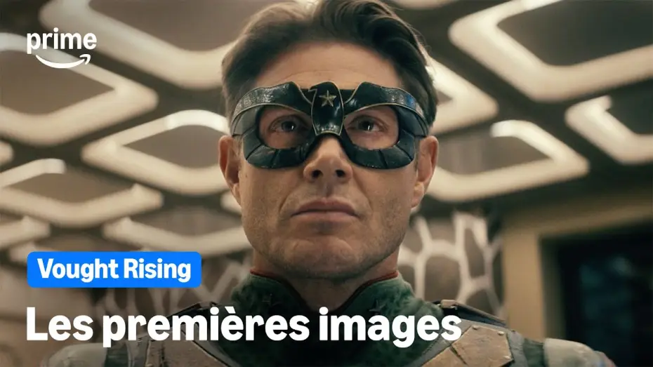 Video for the series Vought Rising — Vought Rising - Les premières images | Prime Video