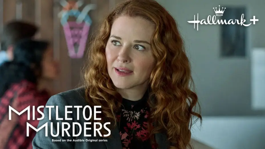 Video for the series Mistletoe Murders — Preview - Mistletoe Murders - Now Streaming on Hallmark+