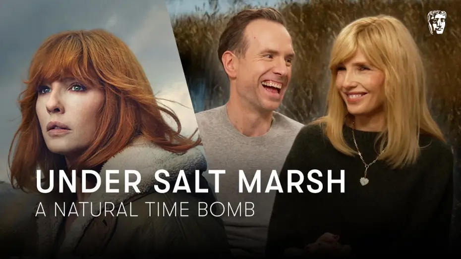 Video for the series Under Salt Marsh — Kelly Reilly, Rafe Spall and More Break Down the Welsh Crime Thriller Under Salt Marsh