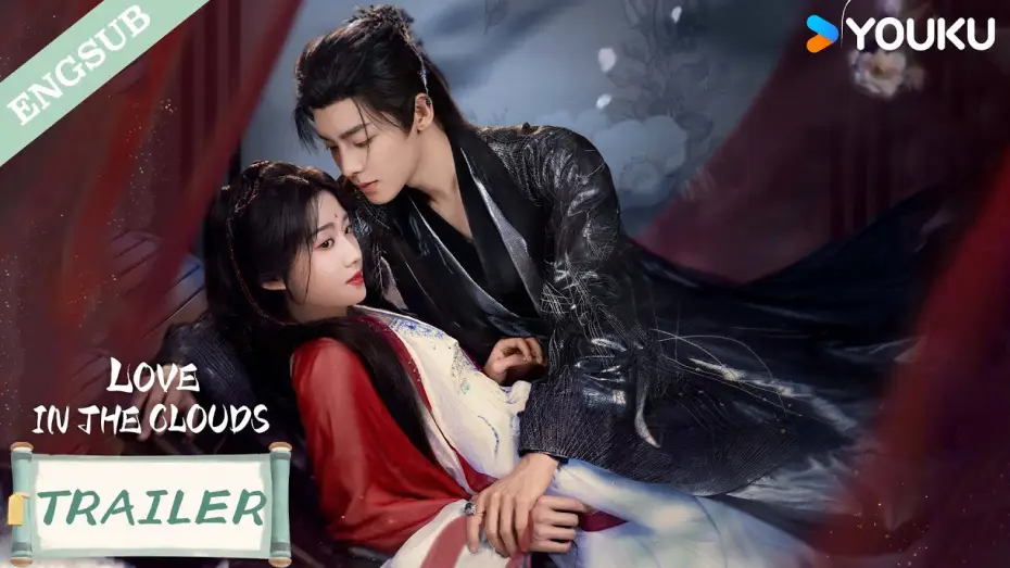 Video for the series Love in the Clouds — 【Official Trailer】Love in The Clouds: True hearts unveiled and fate in their hands. ❤️‍🔥| YOUKU