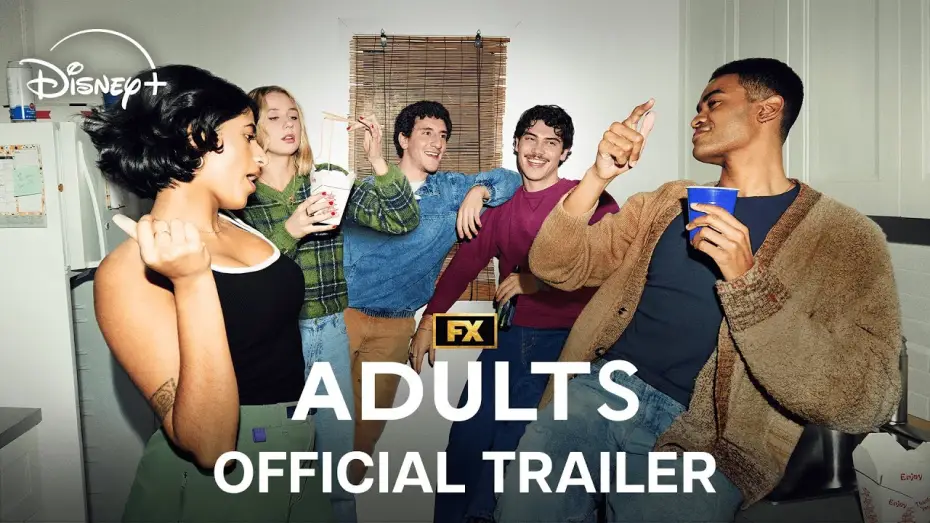 Video for the series Adults — Official Trailer
