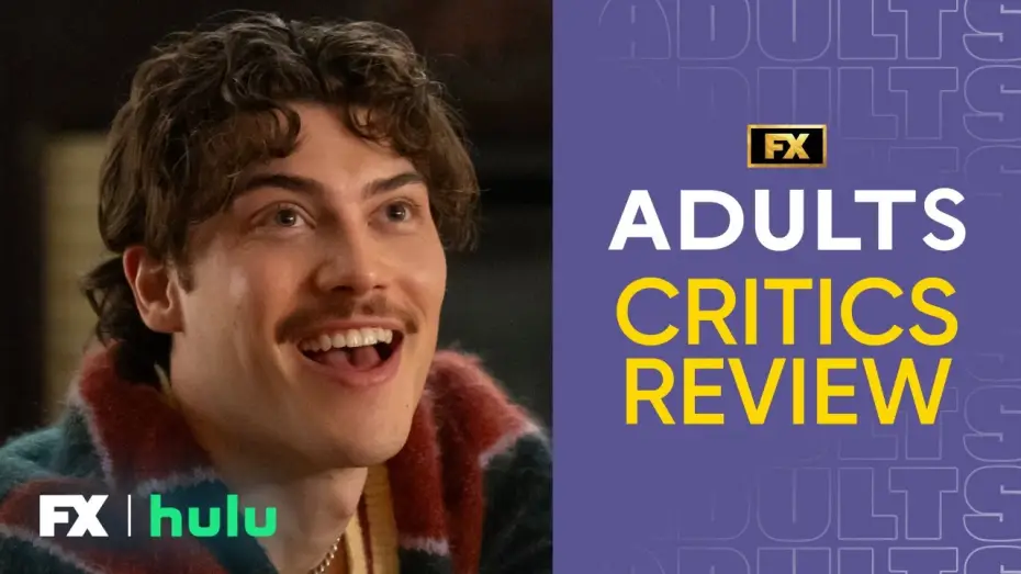 Video for the series Adults — Season 1 — Critics Review - “'Friends' for a new generation”