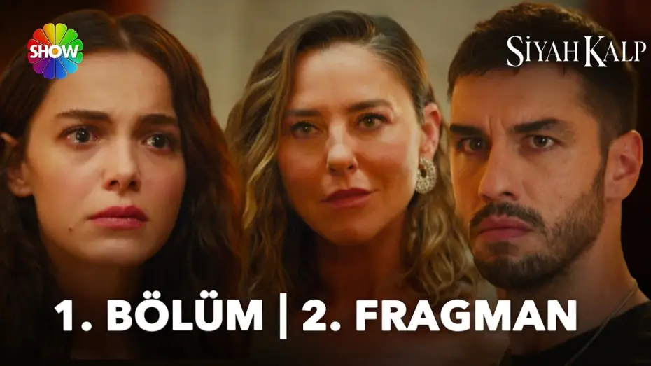 Видео к сериалу Siyah Kalp — Siyah Kalp 1. Bölüm 2. Fragman | Perşembe 20.00'de Show TV’de!