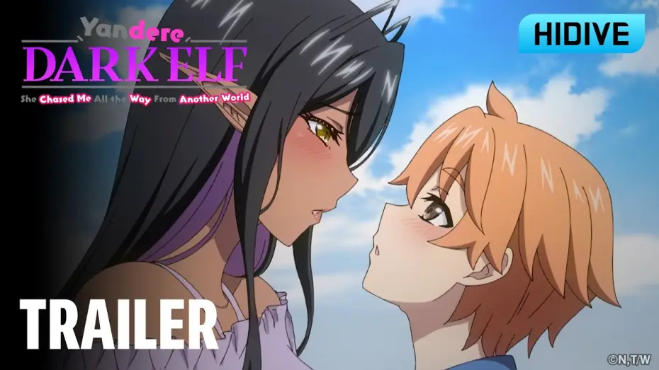 Video for the series Yandere Dark Elf: She Chased Me All the Way from Another World! — Trailer [Subtitled]
